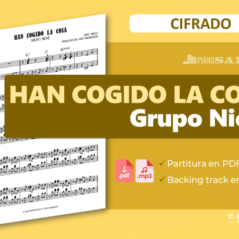 HAN COGIDO LA COSA – Grupo Niche
